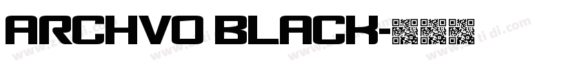 Archvo Black字体转换